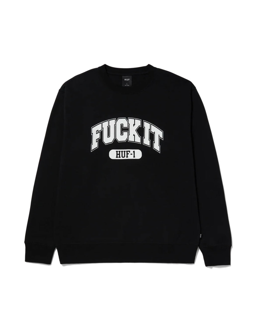 Fuck It Crewneck